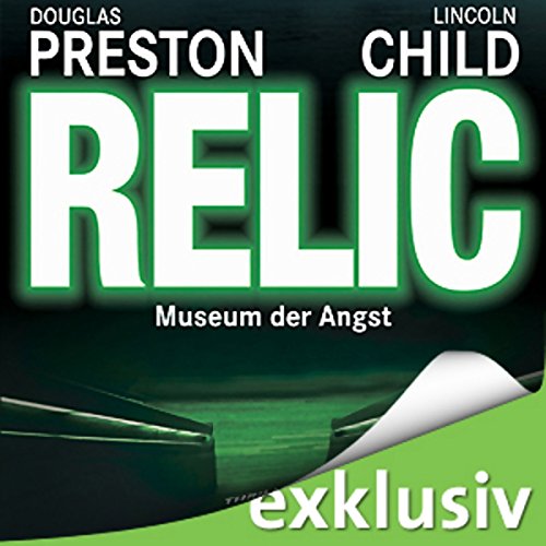 Relic: Museum der Angst (Pendergast 1)