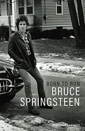 Born to run: mijn verhaal by Bruce Springsteen (2016-09-27)