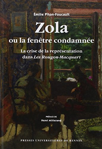 Zola ou La fenêtre condamnée