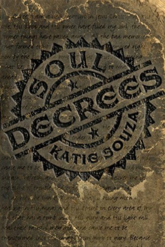 Soul Decrees by [Souza, Katie]