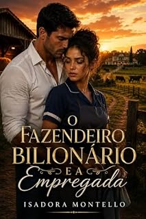 Livro O Fazendeiro Bilionário e a Empregada