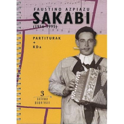 Faustino Azpiazu Sakabi (1916-1995) (Soinua paperean) Faustino Azpiazu Sakabi (1916-1995) (Soinua paperean)