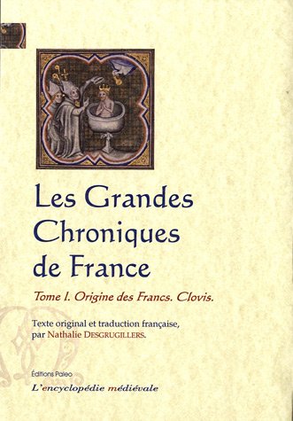 Les  grandes chroniques de France