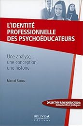 L' identité professionnelle des psychoéducateurs