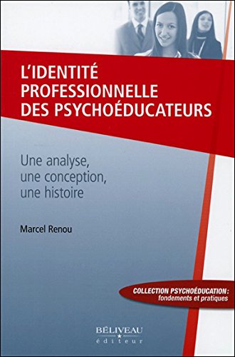 L' identité professionnelle des psychoéducateurs