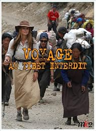 Voyage Au Tibet Interdit