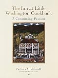 The Inn at Little Washington Cookbook: A Consuming Passion by Patrick O'Connell, Tim Turner
