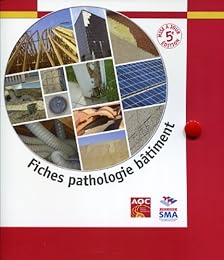 Fiches pathologie bâtiment
