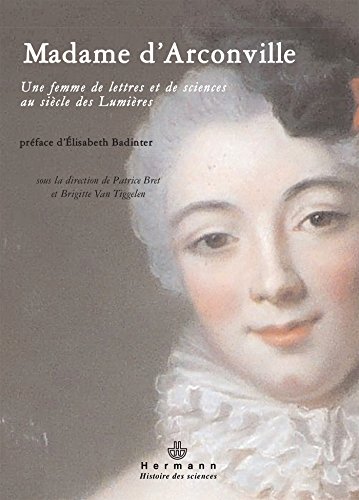 Madame d'Arconville, 1720-1805