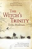 Front cover for the book The Witch's Trinity by Erika Mailman