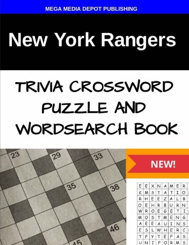 Download New York Rangers Trivia Crossword Puzzle and Word Search Book Download New York Rangers Trivia Crossword Puzzle and Word Search Book