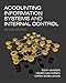Accounting Information Systems and Internal Control