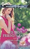 His Best Friend's Baby (Midwives On-Call)