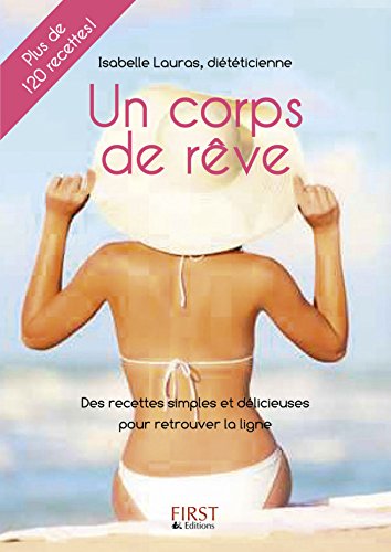 Petit livre de - Un corps de rêve (LE PETIT LIVRE) (French Edition) by Isabelle LAURAS