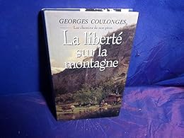 La  liberté sur la montagne