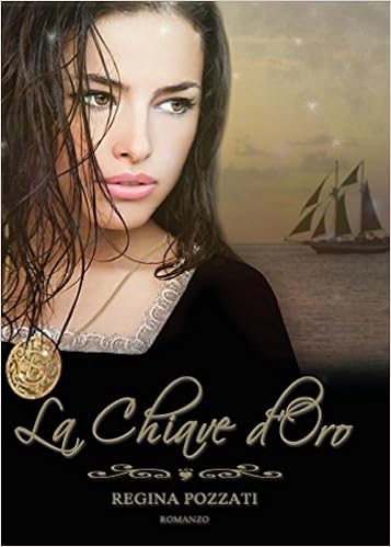 Regina Pozzati - La chiave d'oro (2015)