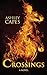 Crossings by Ashley Capes (2015-09-19) by Ashley Capes