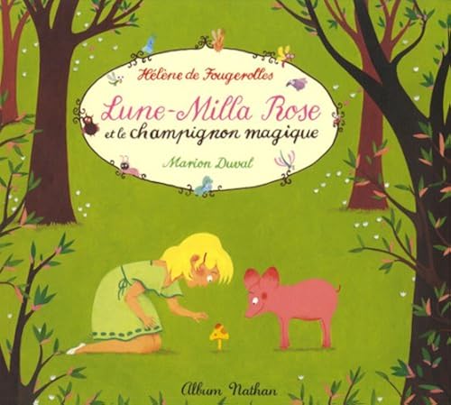 Download LUNE MILLA ROSE ET CHAMPIGNON PDF