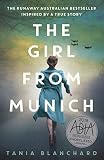 The Girl from Munich by Tania Blanchard