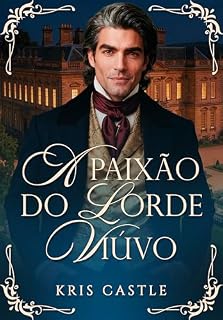 Livro A Paixão do Lorde Viúvo