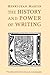 The History and Power of Writing by Henri-Jean Martin, Lydia G. Cochrane
