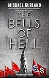 Bells of Hell (A Welker & Saboy thriller) by Michael Kurland