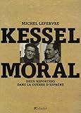 Kessel, Moral (French Edition) by
