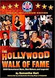Hollywood Walk of Fame : 2000 Sensational Stars, Star Makers and Legends by 