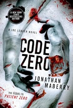 Code Zero: A Joe Ledger Novel by [Maberry, Jonathan]