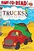 Trucks: Ready-to-Read Level 1
