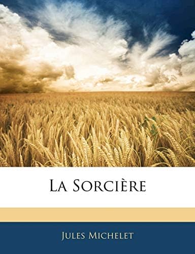 La Sorcière (French Edition)