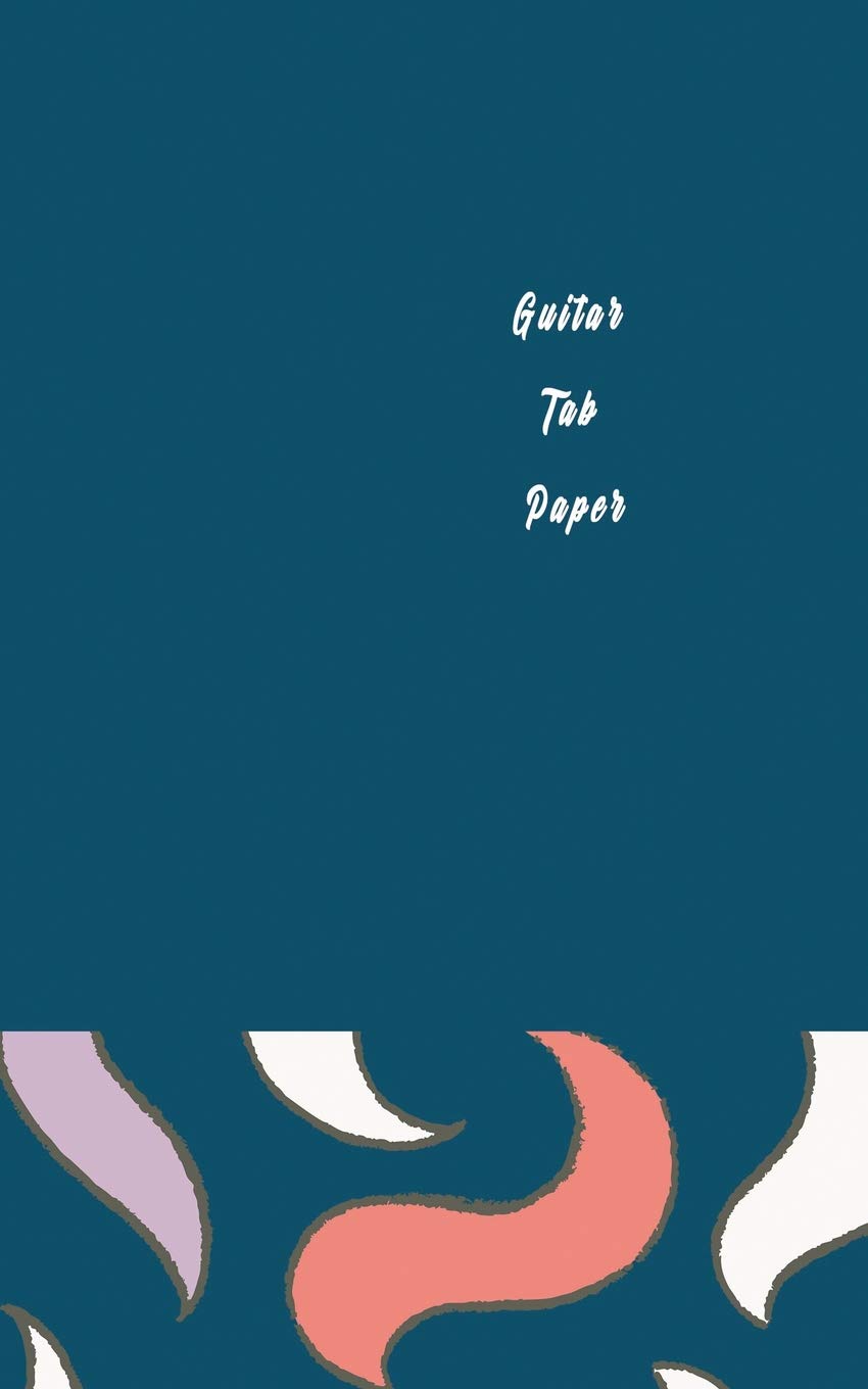 Guitar Tab Paper: Songwriter Journal Music Notebooks.