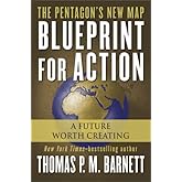 Blueprint for Action: A Future Worth Creating