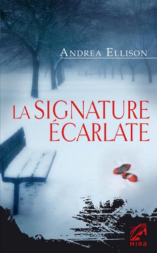 La  signature écarlate
