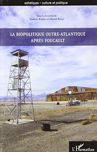La  biopolitique outre-Atlantique après Foucault