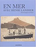 En mer avec Henri Landier by 