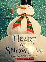 Heart of a Snowman 0545812216 Book Cover