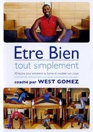 West Gomez - Être Bien Tout Simplement
