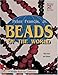 Beads of the World (Schiffer Book for Collectors) by