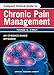 Compact Clinical Guide to Chronic Pain Management: An Evidence-Based Approach for Nurses by Yvonne D'Arcy MS  CRNP  CNS