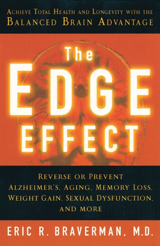 The Edge Effect: Achieve Total Health and Longevity with the Balanced Brain Advantage, Books Central