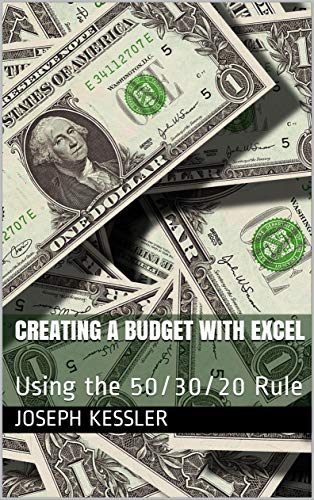 D0wnl0ad Creating a budget with Excel: Using the 50/30/20 rule K.I.N.D.L.E
