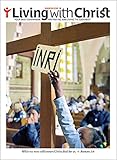 Living With Christ - Large Print Us Edition