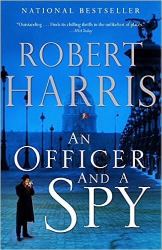An Officer and a Spy: A Spy Thriller, by Robert Harris