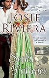 Seeking Patience: (Seeking Series Book 3) by Josie Riviera