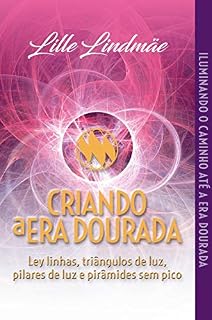 Livro CRIANDO a ERA DOURADA
