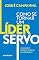 Livro Como se tornar um líder servo: Alcance o último degrau da liderança