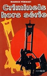 Criminels hors série