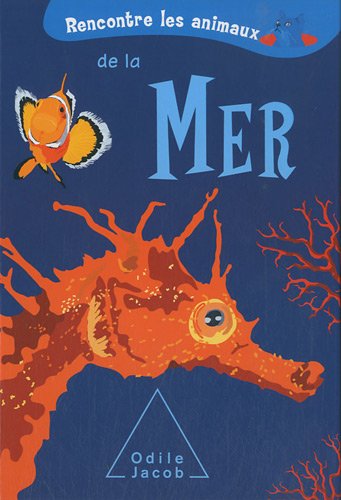 Rencontre les animaux de la mer