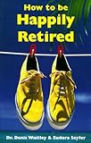 Image de How to Be Happily Retired: Working on Spending Your Children's Inheritance